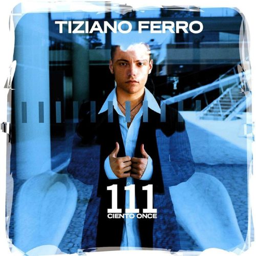 tiziano_ferro_111_ciento_once_cover