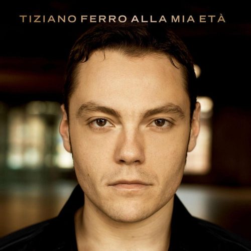tiziano_ferro_alla_mia_età_cover
