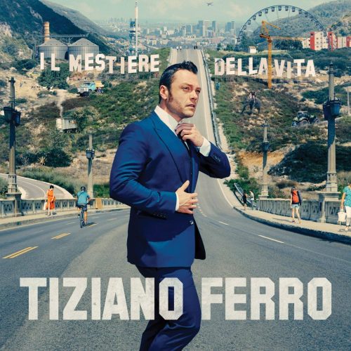 tiziano_ferro_il_mestiere_della_vita_cover